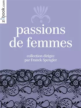 Couverture du produit · Passions de femmes