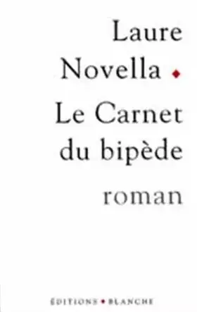 Couverture du produit · Le carnet du bipède