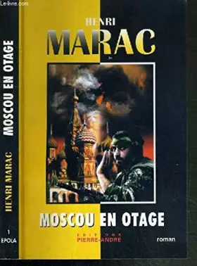 Couverture du produit · Moscou en otage