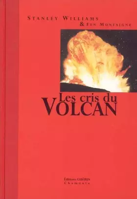 Couverture du produit · Les Cris du volcan
