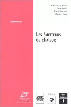 Couverture du produit · Les émetteurs de chaleur: étude comparée