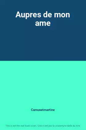 Couverture du produit · Aupres de mon ame
