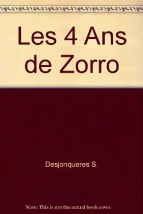 Couverture du produit · Les 4 ans de zorro