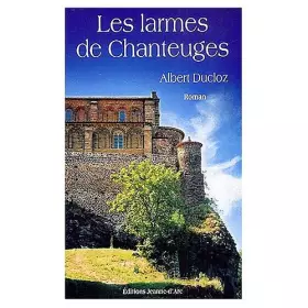Couverture du produit · Les larmes de Chanteuges