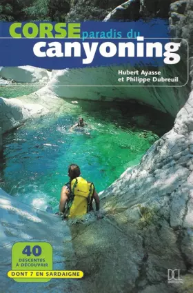 Couverture du produit · CORSE PARADIS DU CANYONING