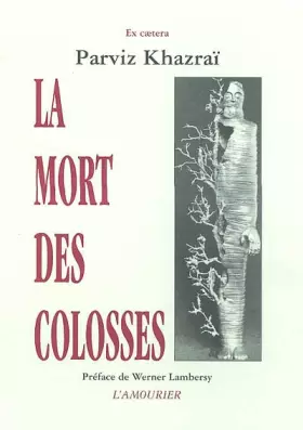 Couverture du produit · La Mort des colosses
