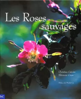 Couverture du produit · Les roses sauvages