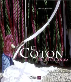 Couverture du produit · Le Coton au fil du temps