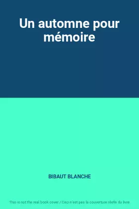 Couverture du produit · Un automne pour mémoire