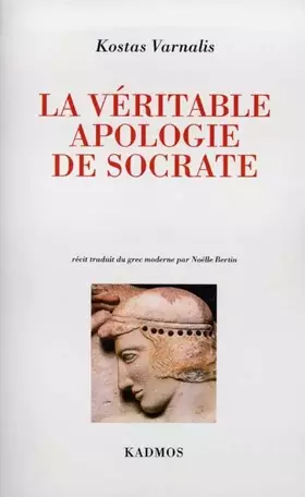 Couverture du produit · La véritable apologie de Socrate