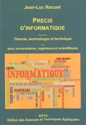Couverture du produit · Précis d'informatique: Théorie, technologie et technique