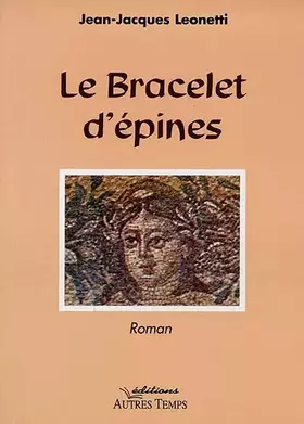 Couverture du produit · Le Bracelet d'épines