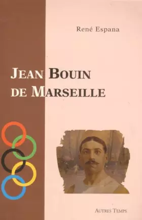 Couverture du produit · Jean Bouin de Marseille