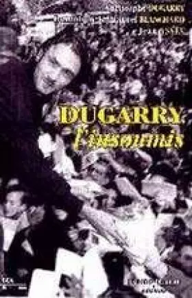 Couverture du produit · Dugarry l'Insoumis