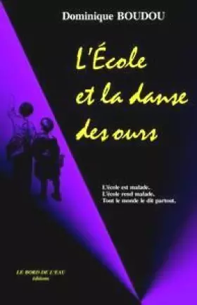 Couverture du produit · L'école et la danse des ours