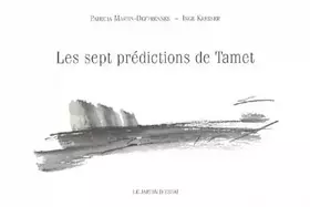 Couverture du produit · Les sept prédictions de Tamet