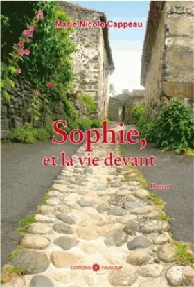 Couverture du produit · Sophie et la vie devant