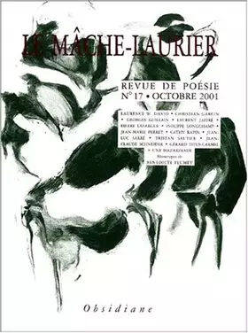 Couverture du produit · Le Mache-laurier, numéro 17 - Octobre 2001