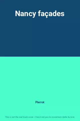 Couverture du produit · Nancy façades