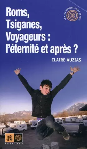 Couverture du produit · Tsiganes, l'éternité et après ?
