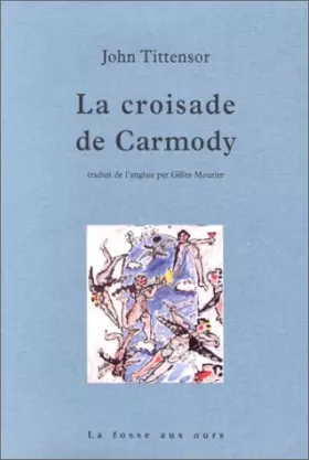 Couverture du produit · La Croisade de Carmody