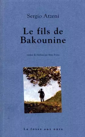 Couverture du produit · Le Fils de Bakounine