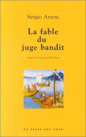 Couverture du produit · La fable du juge Bandit