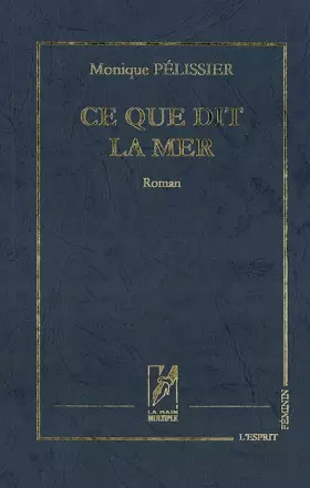 Couverture du produit · Ce que dit la mer