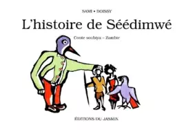 Couverture du produit · Histoire de Seedimwe