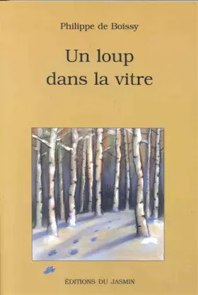 Couverture du produit · Un loup dans la vitre
