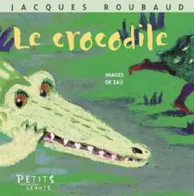 Couverture du produit · Le crocodile