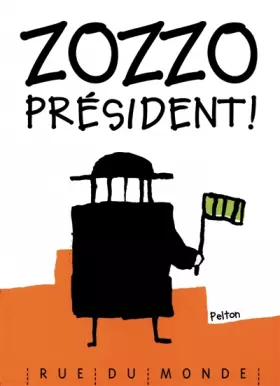 Couverture du produit · Zozzo président !