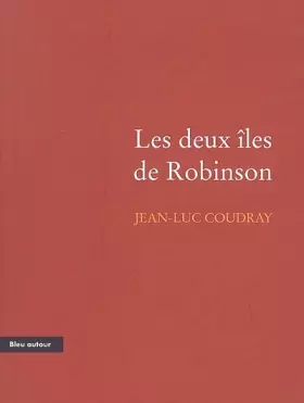 Couverture du produit · Les deux îles de Robinson