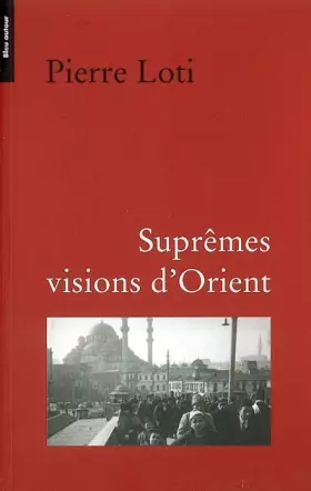 Couverture du produit · Suprêmes visions d'Orient