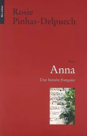 Couverture du produit · Anna : Une histoire française