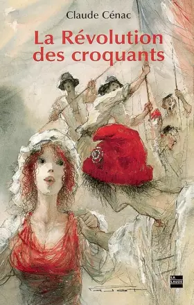 Couverture du produit · La Révolution des croquants