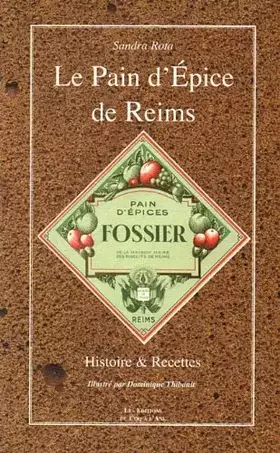 Couverture du produit · Le Pain D'épice De Reims