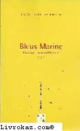 Couverture du produit · Bleus Marine: Histoire d'une différence