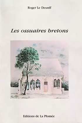 Couverture du produit · Les ossuaires bretons