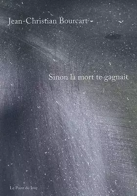 Couverture du produit · Sinon la mort te gagnait
