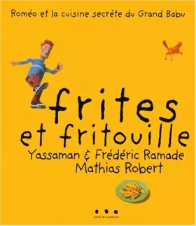 Couverture du produit · Frites et fritouilles