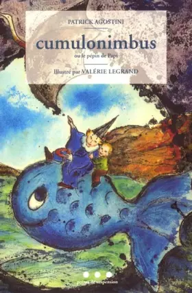 Couverture du produit · Cumulonimbus ou le pépin de Papi