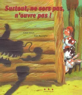 Couverture du produit · Surtout, ne sors pas, n'ouvre pas !