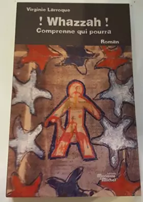 Couverture du produit · Whazzah ! Comprenne qui pourra