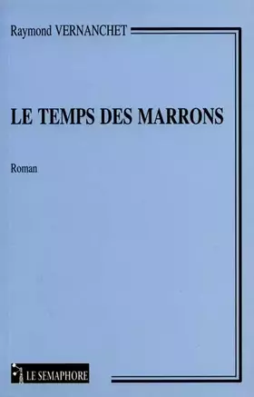 Couverture du produit · Le Temps des marrons