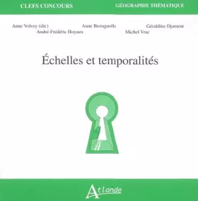 Couverture du produit · Echelles et temporalités
