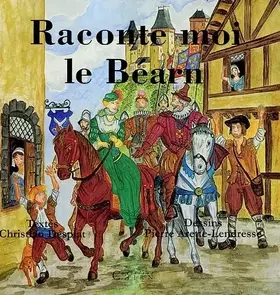 Couverture du produit · Raconte-moi le Béarn