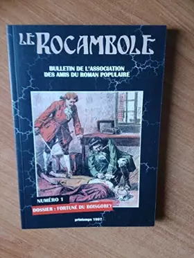 Couverture du produit · Rocambole 1 / 1997 Fortune du Boisgobey