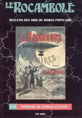 Couverture du produit · LE ROCAMBOLE n°31: Approche de Georges le Faure
