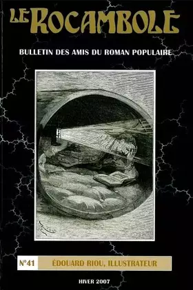 Couverture du produit · LE ROCAMBOLE N°41: Edouard Riou,Illustrateur